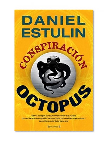 Conspiracion Octopus (Latrama) (Spanish Edition)
