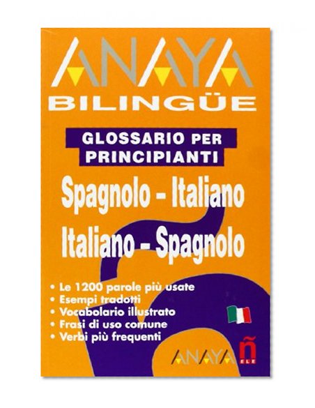 Anaya Bilingue Espanol-Italiano/Italiano-Espanol (Spanish Edition)