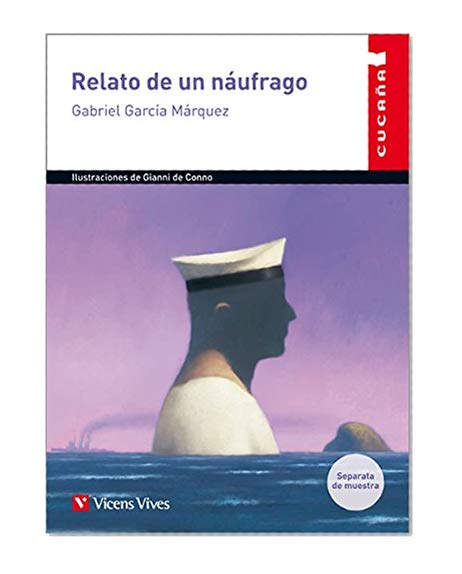 Relato De Un Naufrago (cucaña)
