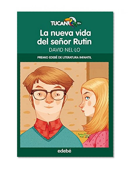 La nueva vida del señor Rutin (Spanish Edition)