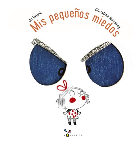 Mis pequeÃ±os miedos (Spanish Edition)
