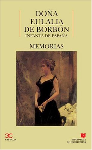 Memorias (Biblioteca de escritoras) (Spanish Edition)