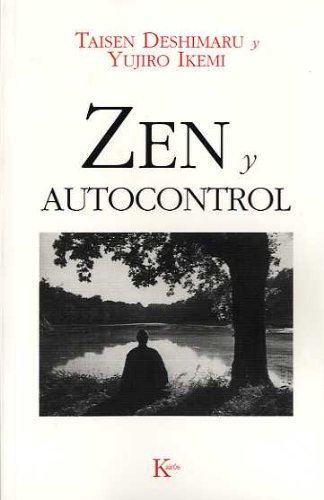 Zen y Autocontrol (Spanish Edition)