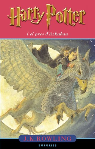 Harry Potter I El Pres d'Azkaban (Catalan Edition)