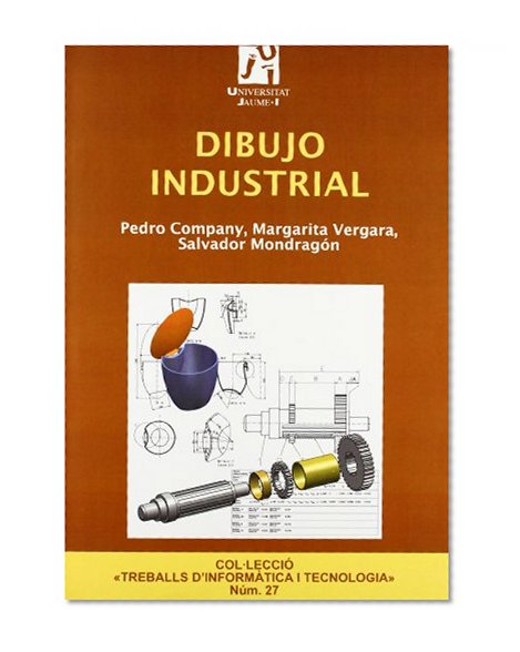 Dibujo Industrial (Spanish Edition)