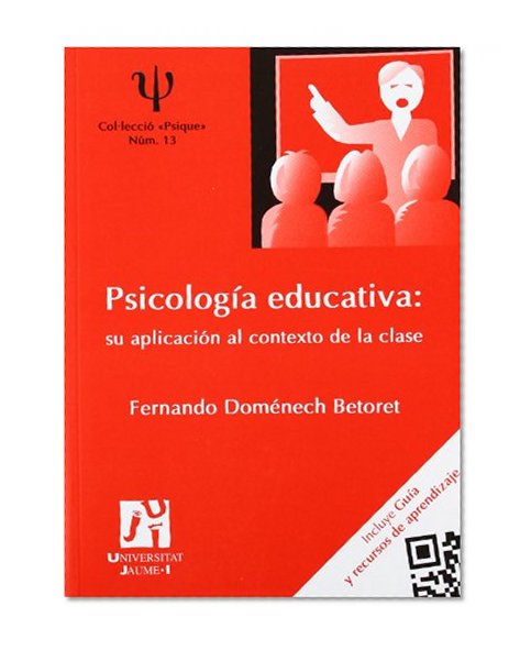 Psicología educativa: su aplicación al contexto de la clase