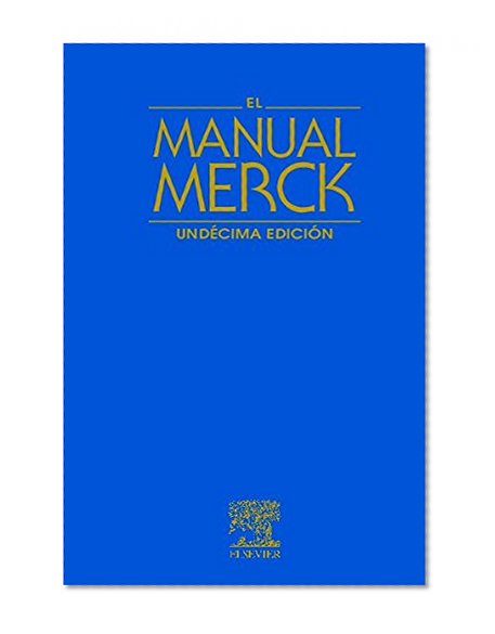 Book Cover El Manual Merck: de diagnÃ³stico y tratamiento, 11e (Lista De Ediciones Traducidas) (Spanish Edition)