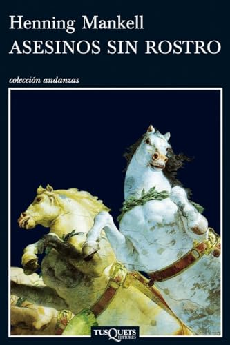 Asesinos Sin Rostro / Faceless Killers (Coleccion Andanzas) (Spanish Edition)