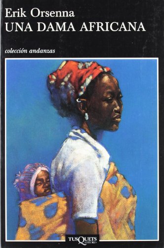 Una dama africana (Andanzas) (Spanish Edition)
