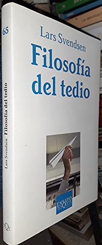 Filosofia del tedio (Spanish Edition)