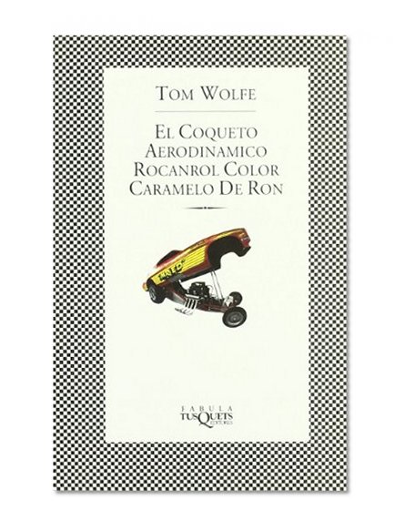 El Coqueto, Aerodinamico Rocanrol Color Caramelo De Ron (Spanish Edition)