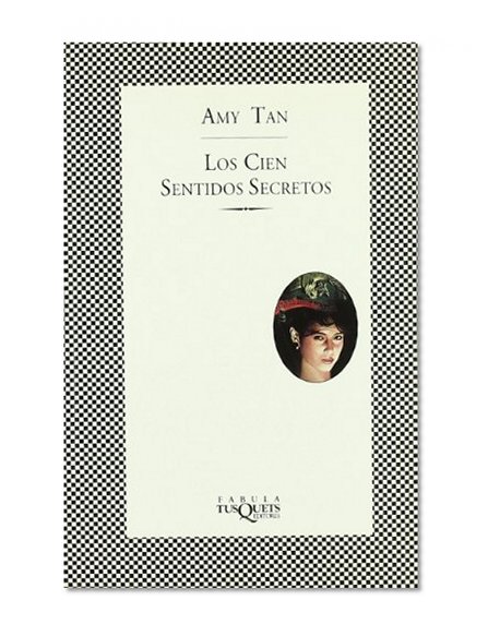 Los Cien Sentidos Secretos / The Hundred Secret Senses (Spanish Edition)