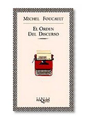 El Orden Del Discurso / The Order of Things (Spanish Edition)