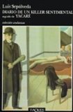 Diario De Un Killer Sentimental Seguido De Yacare (Coleccion Andanzas) (Spanish Edition)