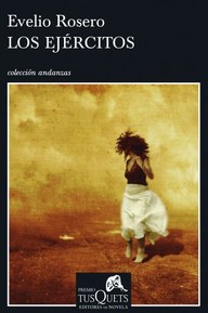 Los ejércitos (Andanzas/ Adventures) (Spanish Edition)
