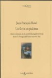 Un festÃ­n en palabras: Historia literaria de la sensibilidad gastronÃ³mica desde la antigÃ¼edad hasta nuestros dÃ­as (Los Cinco Sentidos) (Spanish Edition)