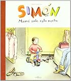 Mamá sale esta noche (Spanish Edition)