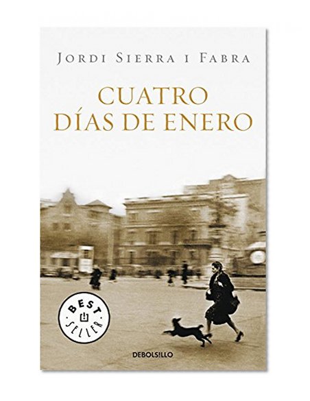 Book Cover Cuatro dias de enero (Best Seller (Debolsillo)) (Spanish Edition)