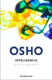 Inteligencia. La respuesta creativa al ahora (Spanish Edition)