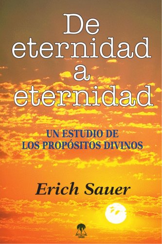 De eternidad a eternidad (Spanish Edition)