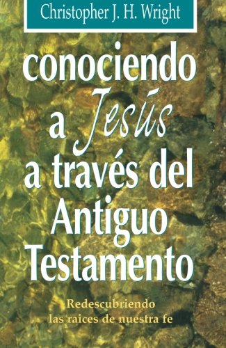 Book Cover Conociendo a Jesús a través del Antiguo Testamento (Spanish Edition)