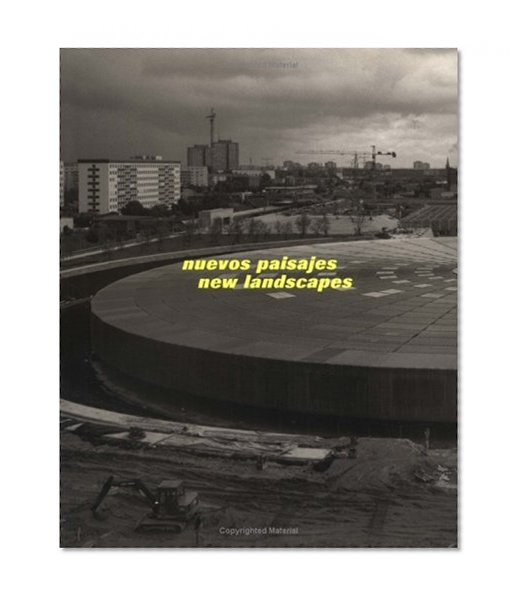 New Landscapes, New Territories (nuevos paisajes)