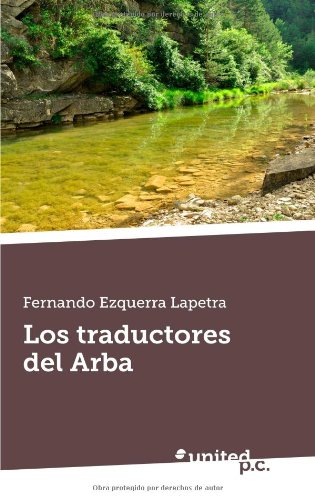 Los traductores del Arba (Spanish Edition)