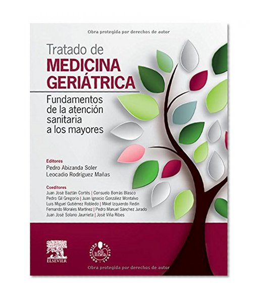 Book Cover Tratado de medicina geriatrica + acceso web. Fundamentos de la atencion sanitaria a los mayores (Spanish Edition)