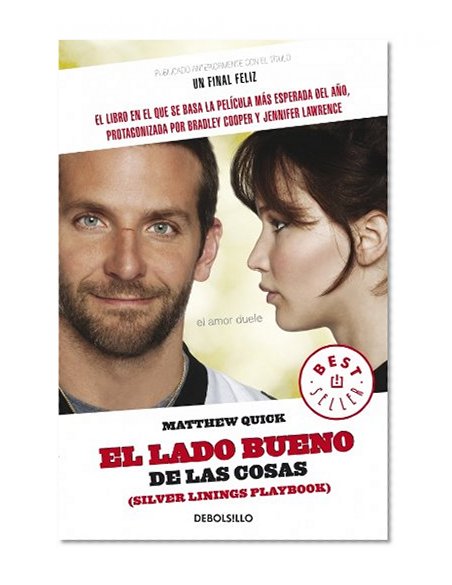 Book Cover Un Final Feliz (El Lado Bueno De Las Cosas) (Best Seller (Debolsillo)) (Spanish Edition)