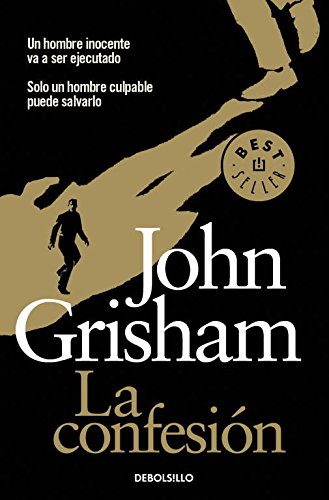 La Confesión (Best Seller (Debolsillo)) (Spanish Edition)