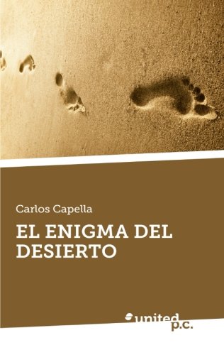 El Enigma Del Desierto (Spanish Edition)