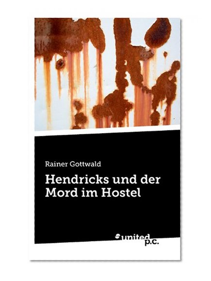 Hendricks und der Mord im Hostel (German Edition)