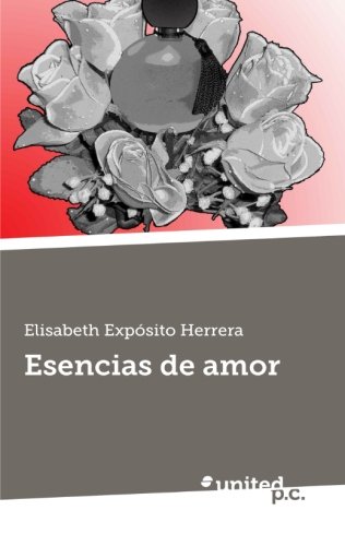 Esencias de Amor (Spanish Edition)