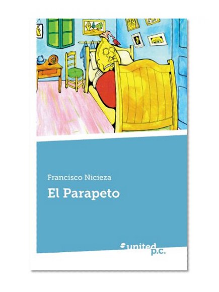El Parapeto (Spanish Edition)