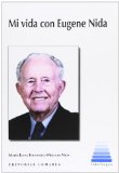Mi vida con Eugene Nida (Interlingua)