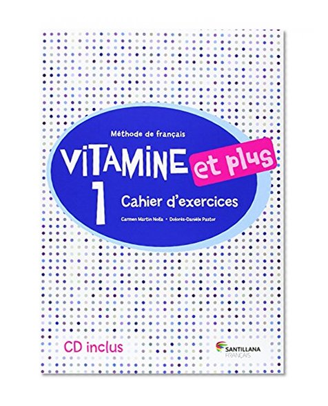 VITAMINE ET PLUS 1 CAHIER + CD