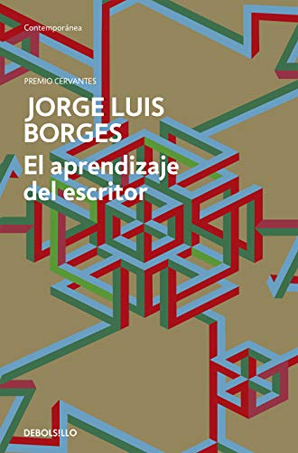 El aprendizaje del escritor / The Writer's Apprenticeship (ContemporÃ¡nea) (Spanish Edition)