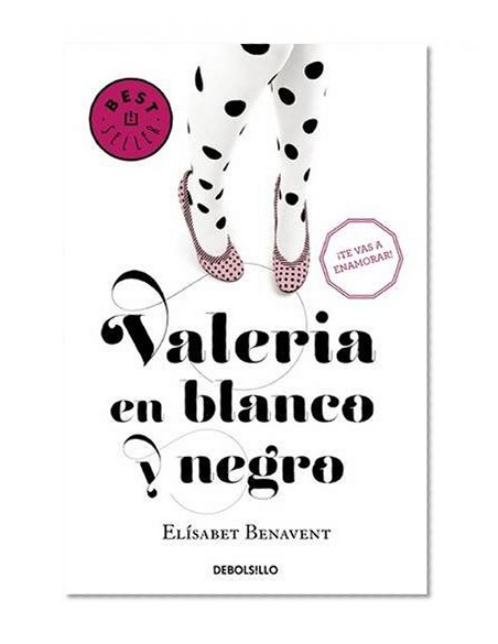 Valeria en blanco y negro #3 / Valeria in Black and White #3 (Spanish Edition)