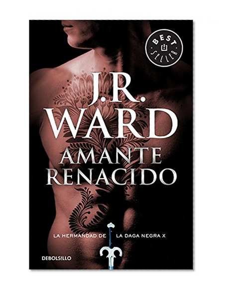 Amante renacido  #10 / Lover Reborn #10: La Hermandad de la Daga Negra (Spanish Edition)