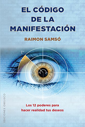Book Cover El codigo de la manifestacion: 12 poderes (Spanish Edition)