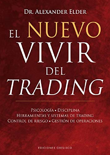 Book Cover El nuevo vivir del trading (Spanish Edition)