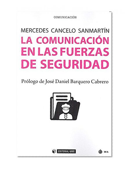 La comunicación en las fuerzas de seguridad