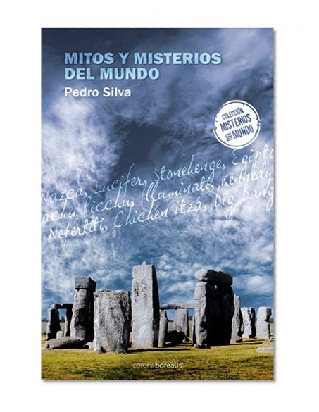Mitos y Misterios del Mundo (Misteros de la Humanidad) (Spanish Edition)