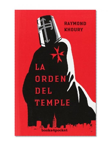 La Orden del Temple (Books4pocket Narrativa) (Spanish Edition)