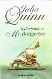 Seduciendo a Mr. Bridgerton (Books4pocket Romantica) (Spanish Edition)