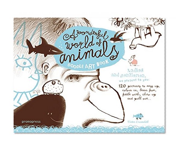 A Wonderful World of Animals: A Doodle Art Book