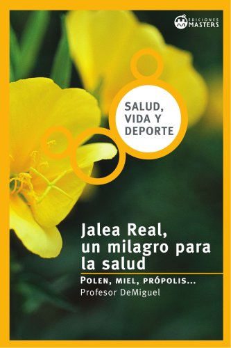Jalea real (Spanish Edition)