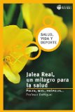 Jalea real (Spanish Edition)