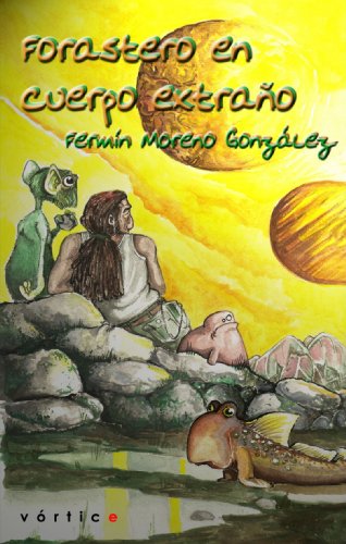 Forastero en cuerpo extra?o (Spanish Edition)