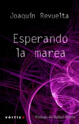 Esperando la marea (Spanish Edition)
